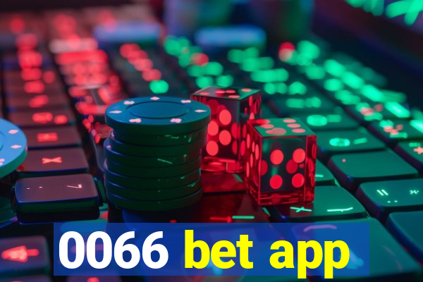 0066 bet app